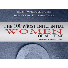 THE 100 MOST INFLUENTIAL WOMEN OF ALL TIME